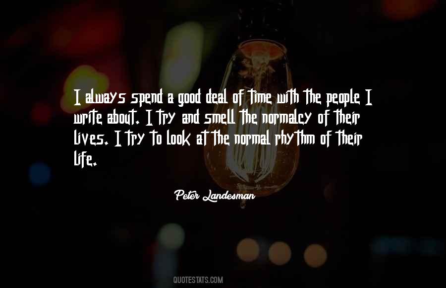 Look For The Good In Life Quotes #304720