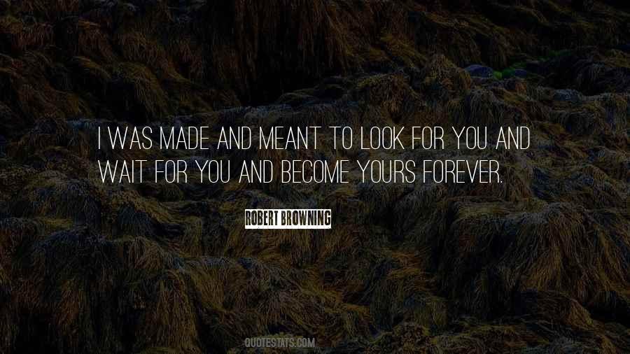 Look For You Quotes #518295