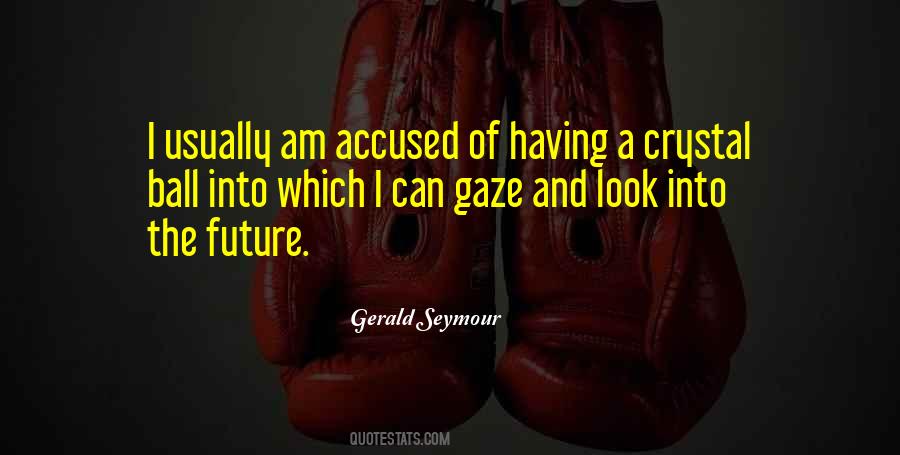 Look Gaze Quotes #307699