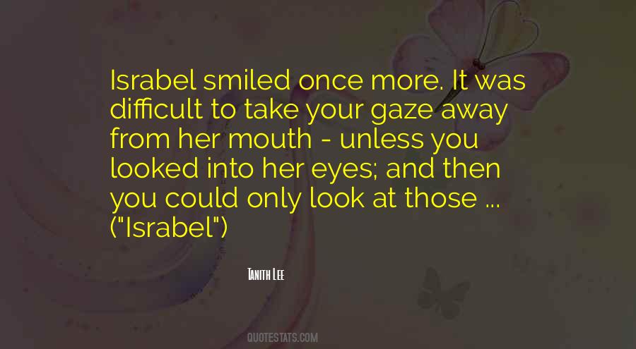 Look Gaze Quotes #90477