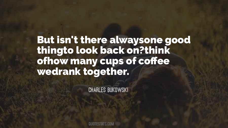 Look Good Together Quotes #889911