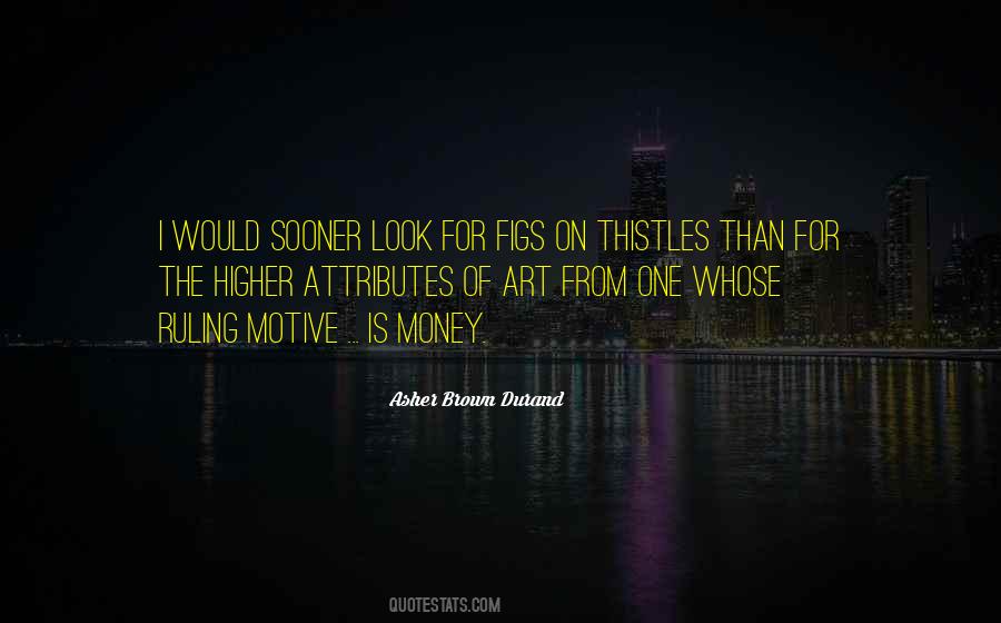 Look Higher Quotes #214485