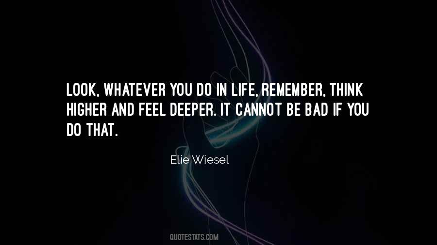 Look Higher Quotes #631522