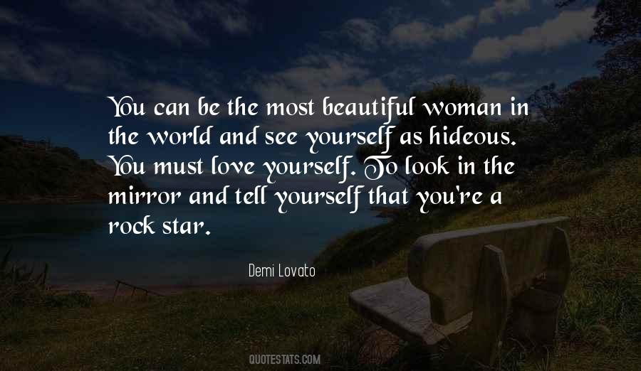 Look In The Mirror Love Quotes #1834342