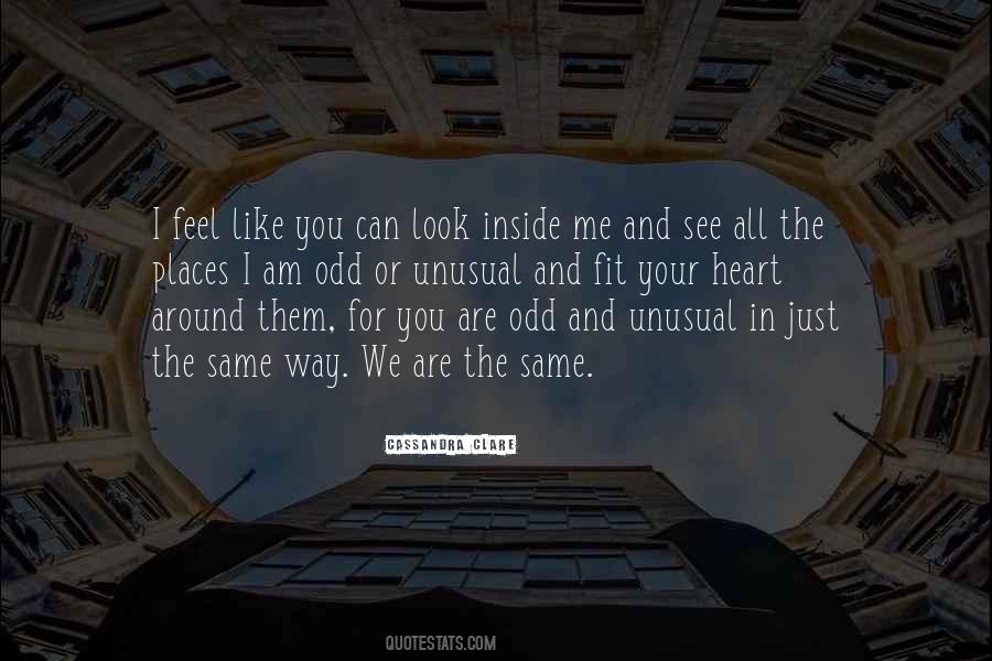 Look Inside Me Quotes #976399