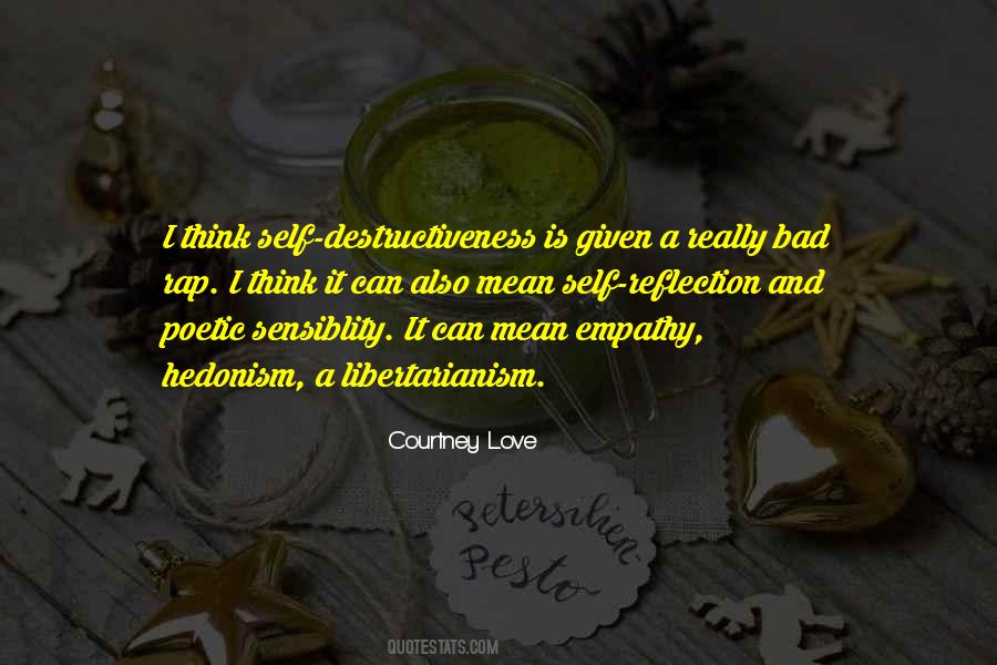 Quotes About Destructiveness #688595