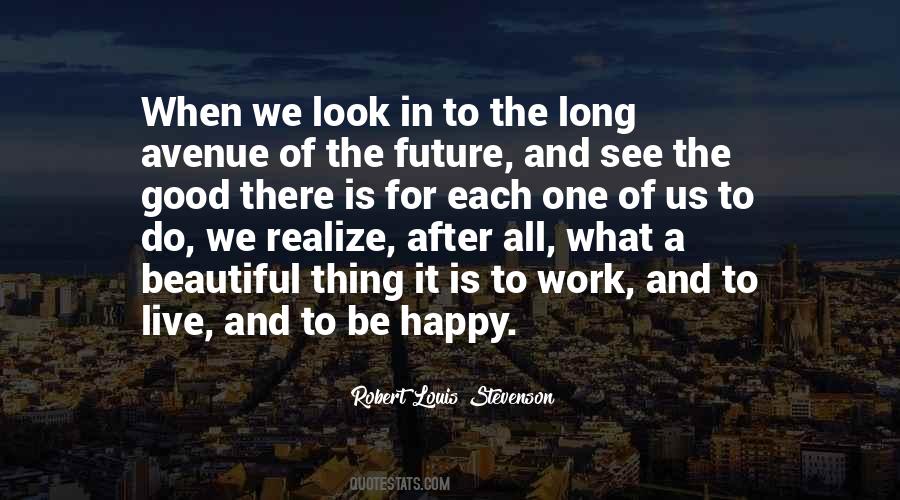 Look Into The Past To See The Future Quotes #156148