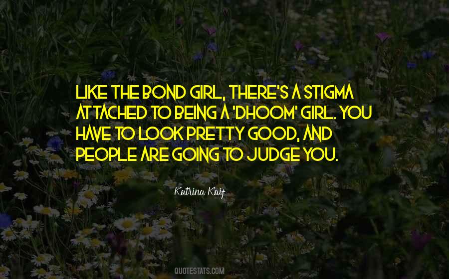 Look Like A Girl Quotes #1165204