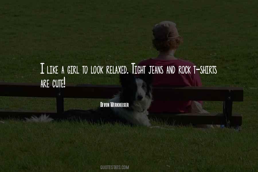 Look Like A Girl Quotes #1286609