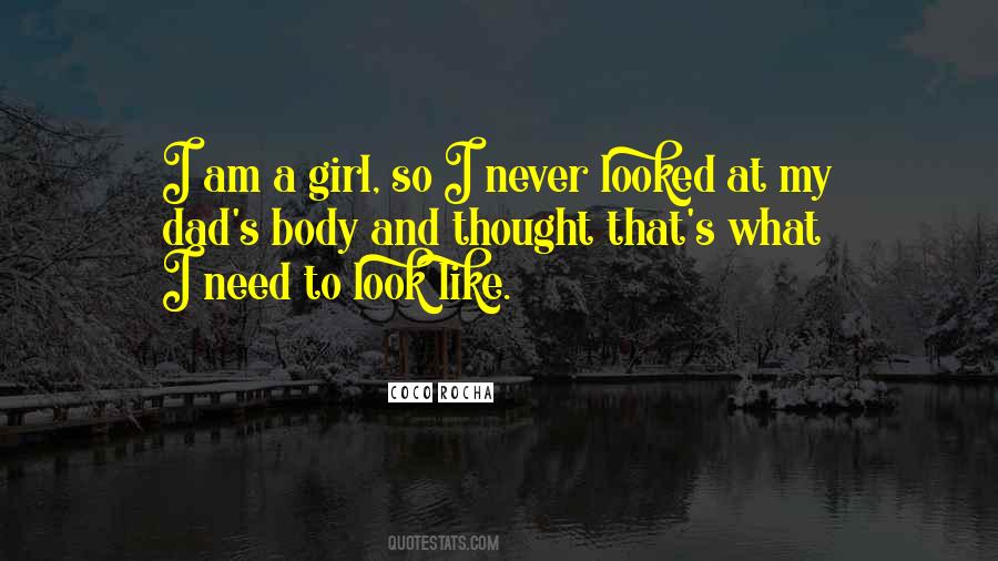 Look Like A Girl Quotes #690846