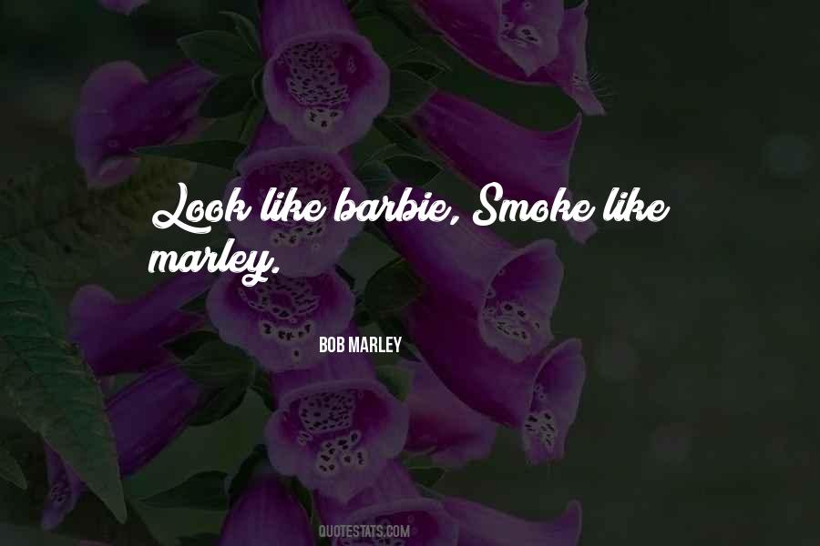 Look Like Barbie Quotes #701460