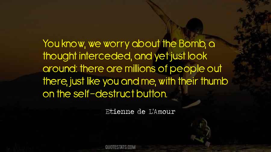 Quotes About Destruct #1039093