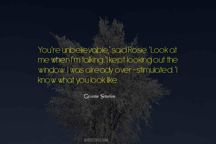 Look Out The Window Quotes #1273271 Look Out The Window Quotes #1273271