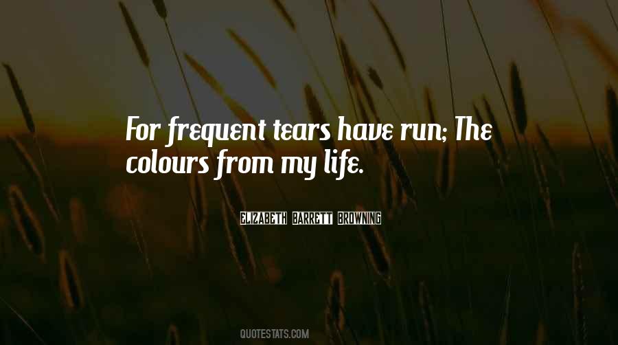 Quotes About Tears Life #403689