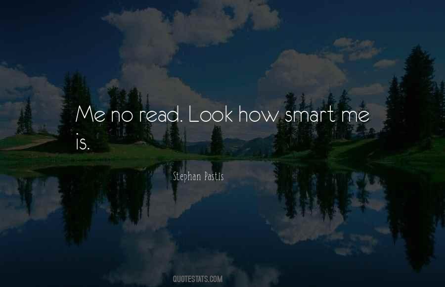 Look Smart Quotes #329807