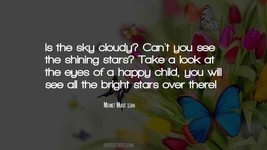 Look The Sky Quotes #360172
