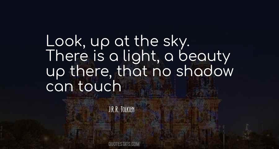 Look The Sky Quotes #514254