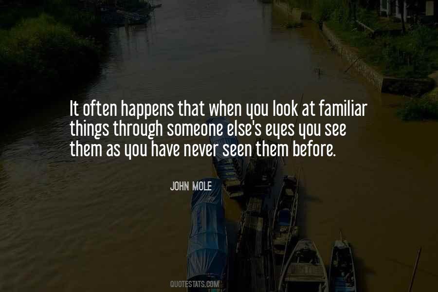 Look Through My Eyes Quotes #351258