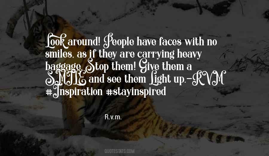 Look Up And Smile Quotes #1078217