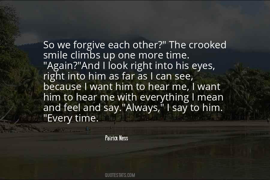 Look Up And Smile Quotes #1197393