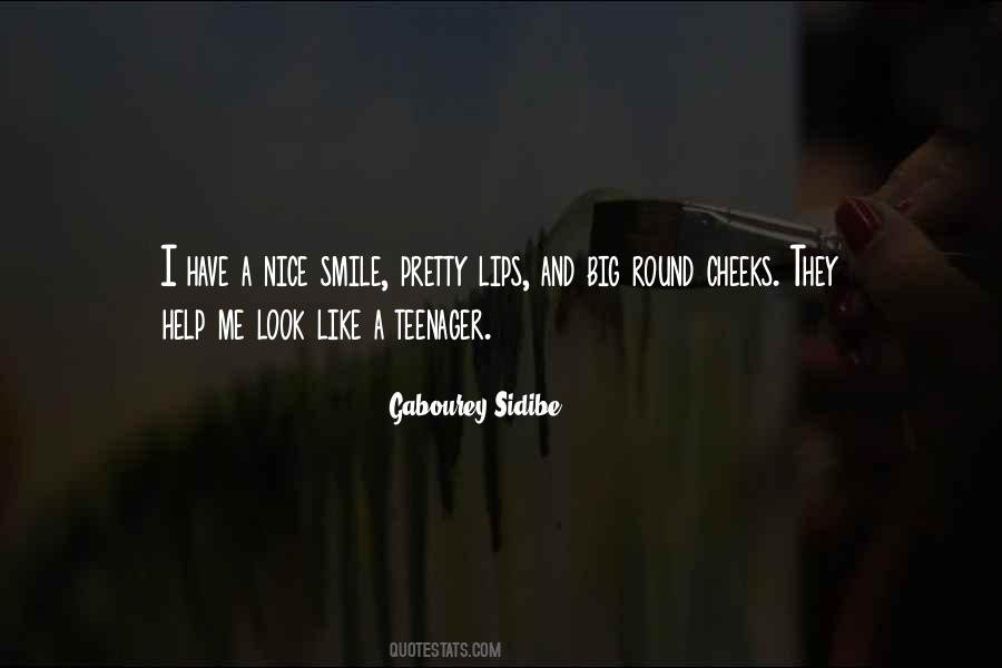Look Up And Smile Quotes #150023