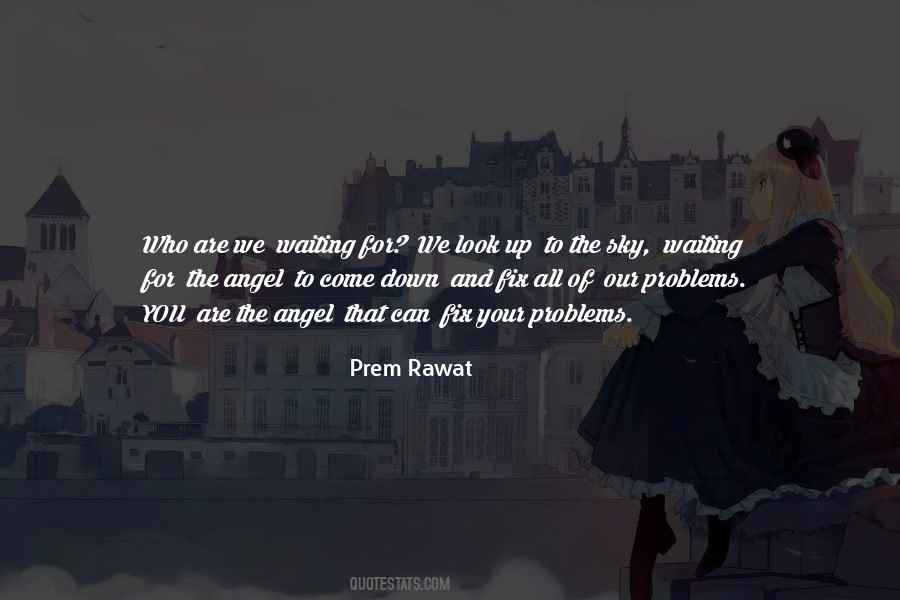 Look Up Look Down Quotes #402860