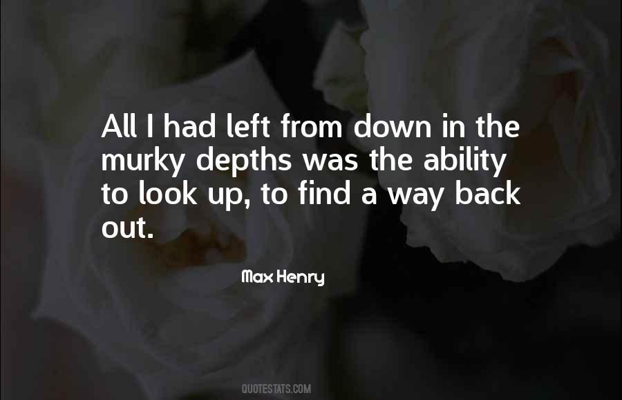 Look Up Look Down Quotes #74020
