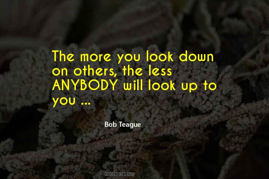 Look Up To You Quotes #1842778