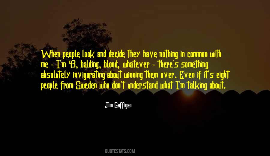 Look Who's Talking Quotes #1404416