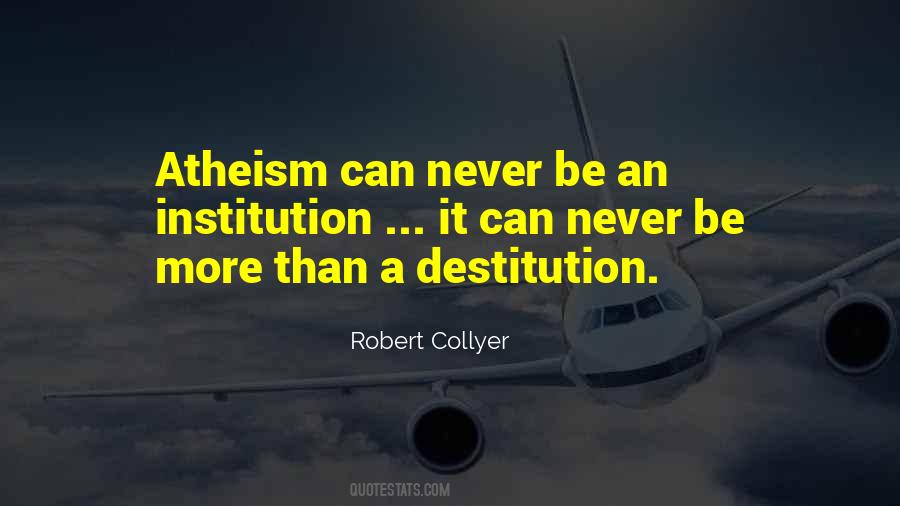 Quotes About Destitution #565286