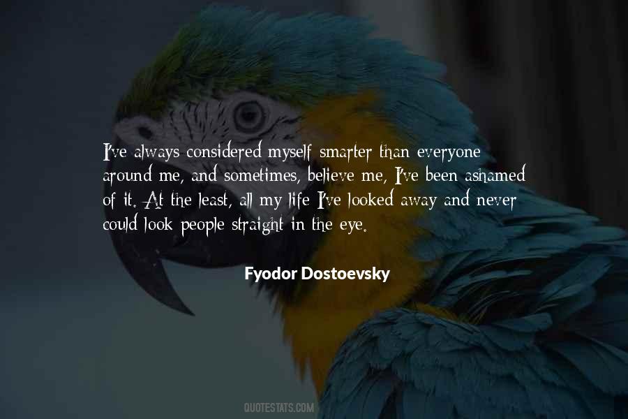 Looked Away Quotes #793163