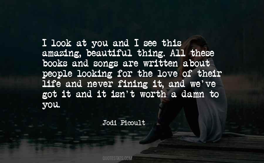 Looking At You Love Quotes #838186