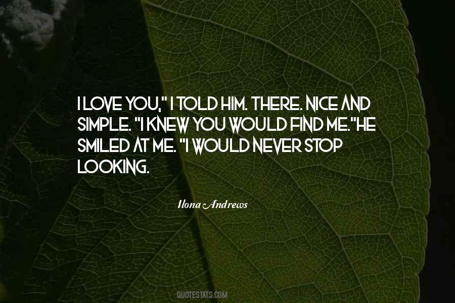 Looking At You Love Quotes #904224