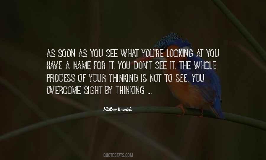 Looking At You Quotes #1210075