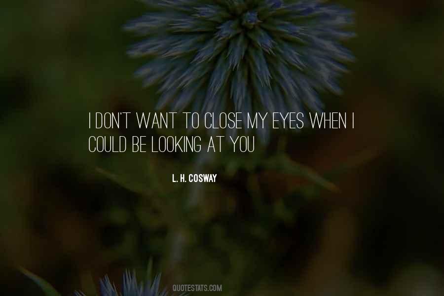 Looking At You Quotes #1652589