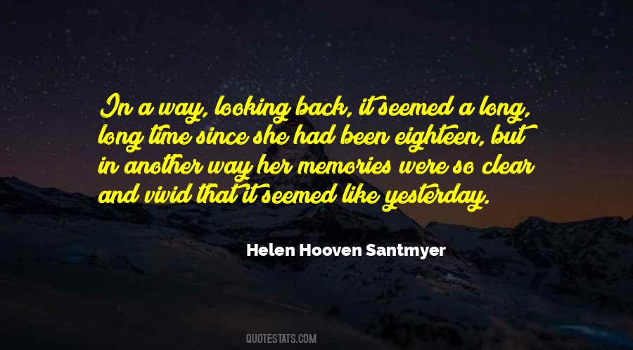 Looking Back Memories Quotes #253589