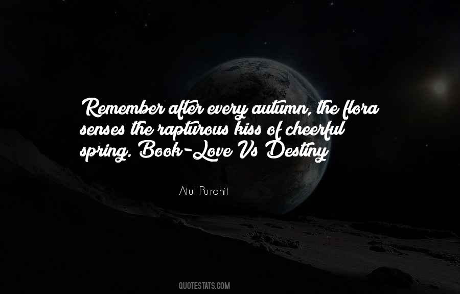 Quotes About Destiny Of Love #165176 Quotes About Destiny Of Love #165176