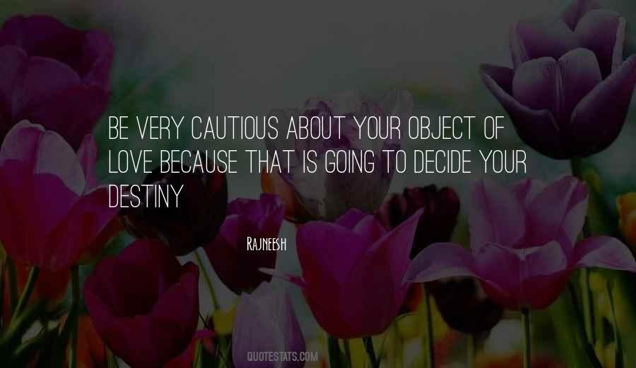 Quotes About Destiny Of Love #396258 Quotes About Destiny Of Love #396258