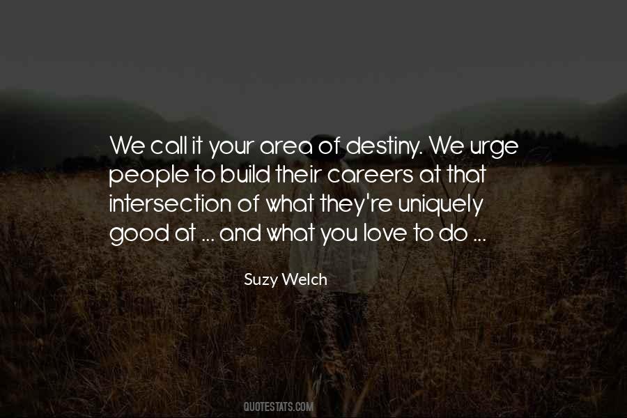 Quotes About Destiny Of Love #707270 Quotes About Destiny Of Love #707270