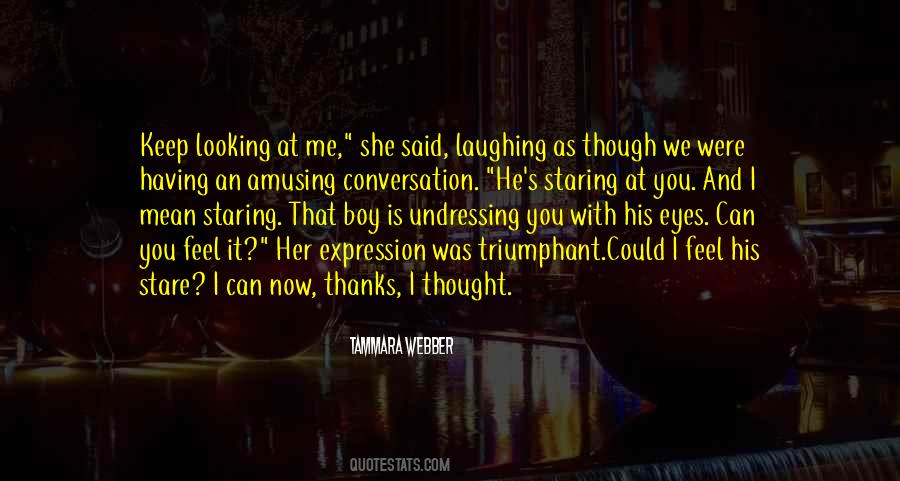 Looking Boy Quotes #667326