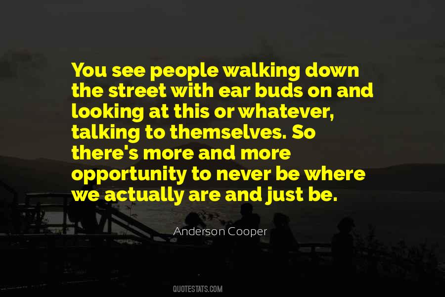 Looking Down At You Quotes #1681158