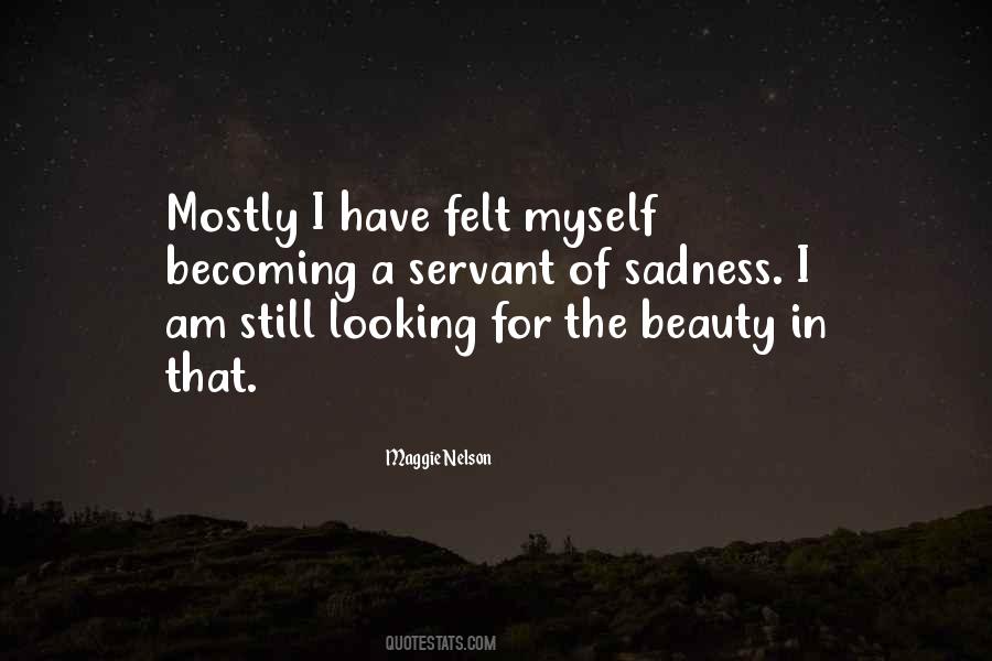 Looking For Myself Quotes #330574