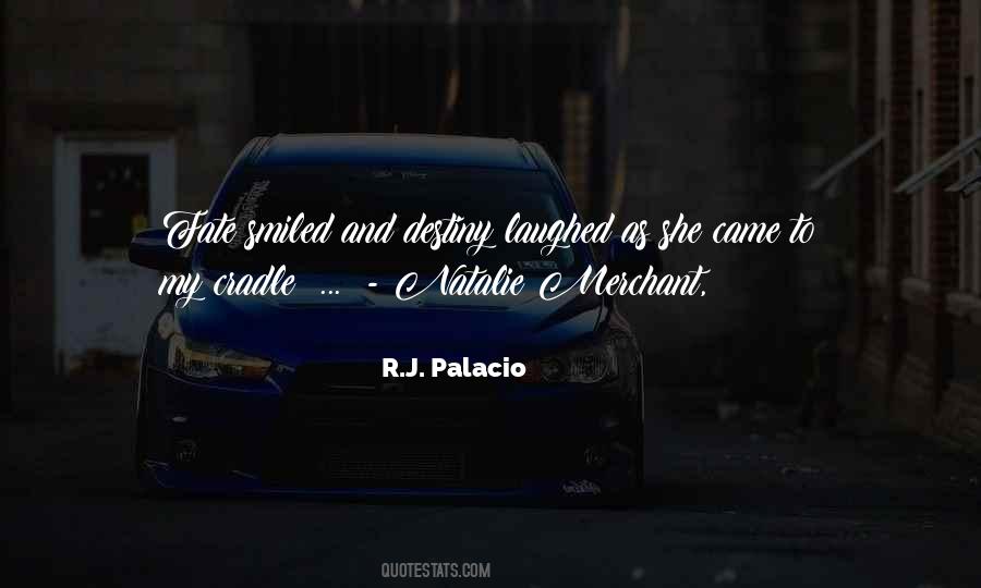 Quotes About Destiny Fate #15718