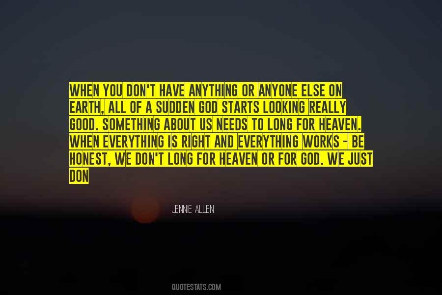 Looking For Something Else Quotes #1618163