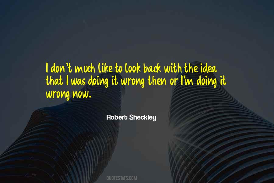 Looking For Something Wrong Quotes #9217