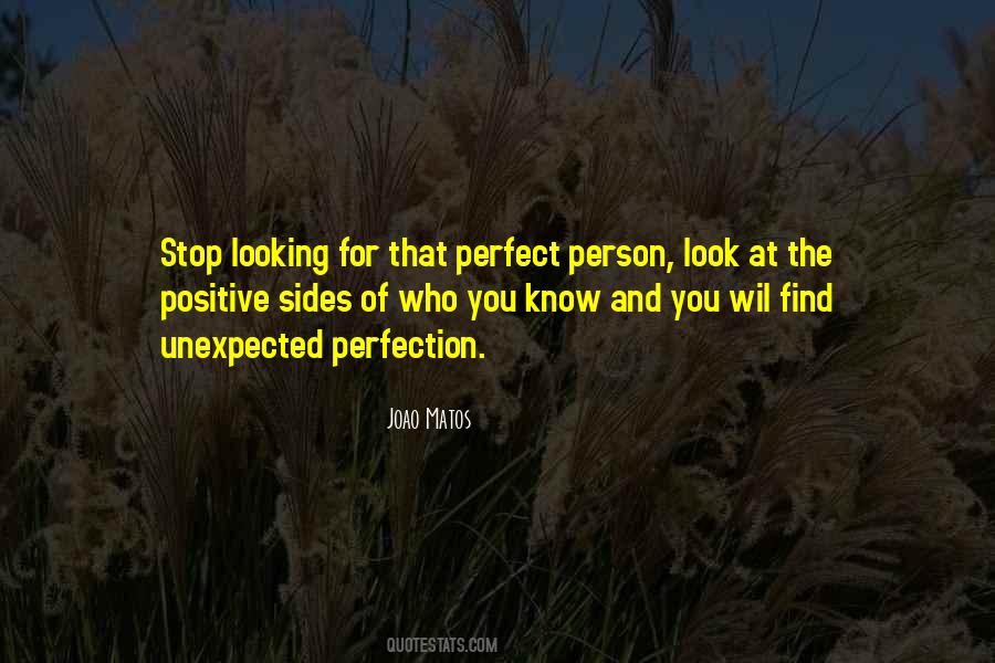 Looking For The Perfect Person Quotes #881783