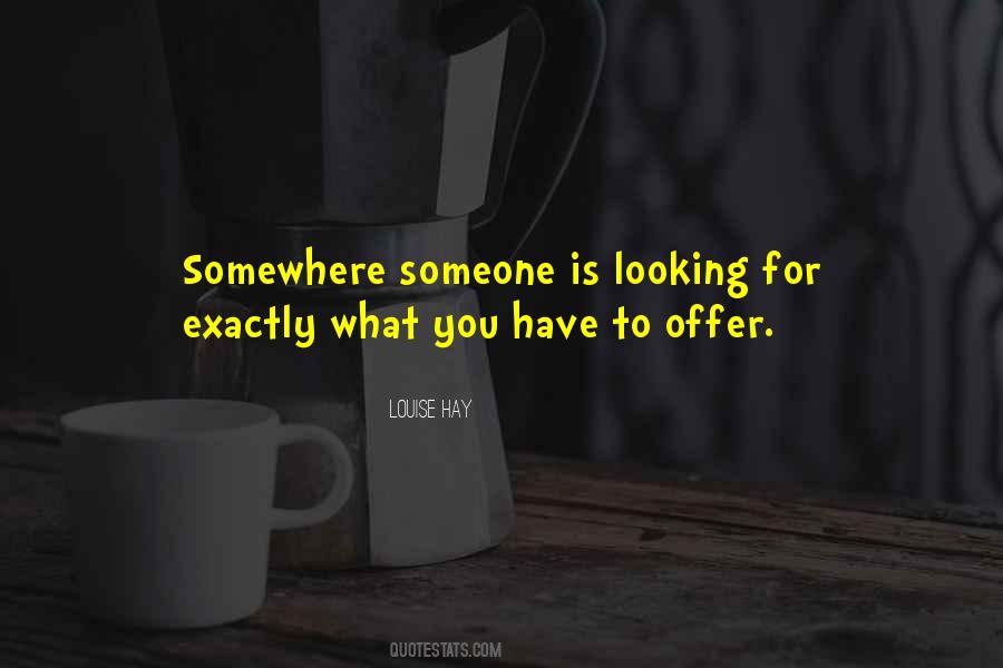 Looking For You Quotes #63282