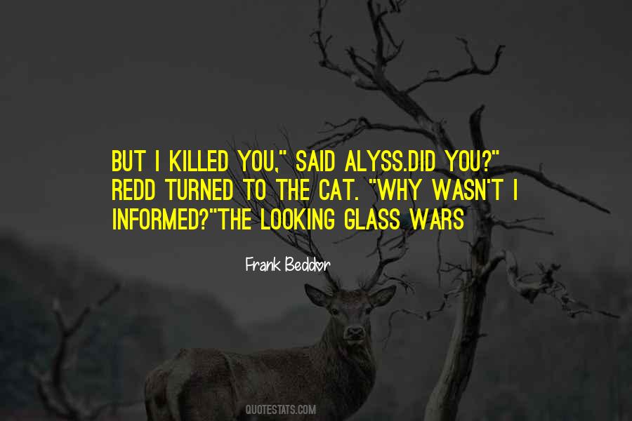 Looking Glass Wars Quotes #178074