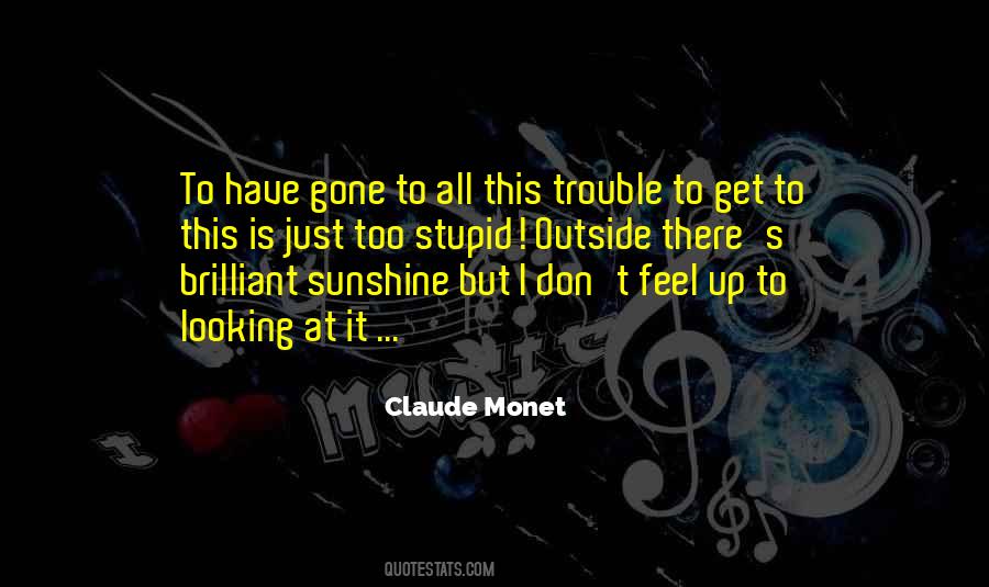 Looking Outside Quotes #419422