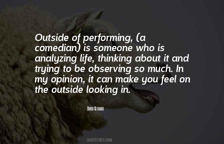 Looking Outside Quotes #482567